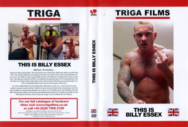 This Is Billy Essex Triga Films.